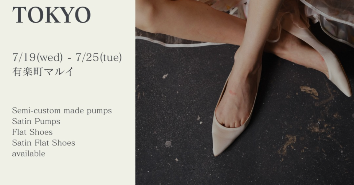 POP-UP STORE in TOKYO 7/19(wed) - 7/25(tue)